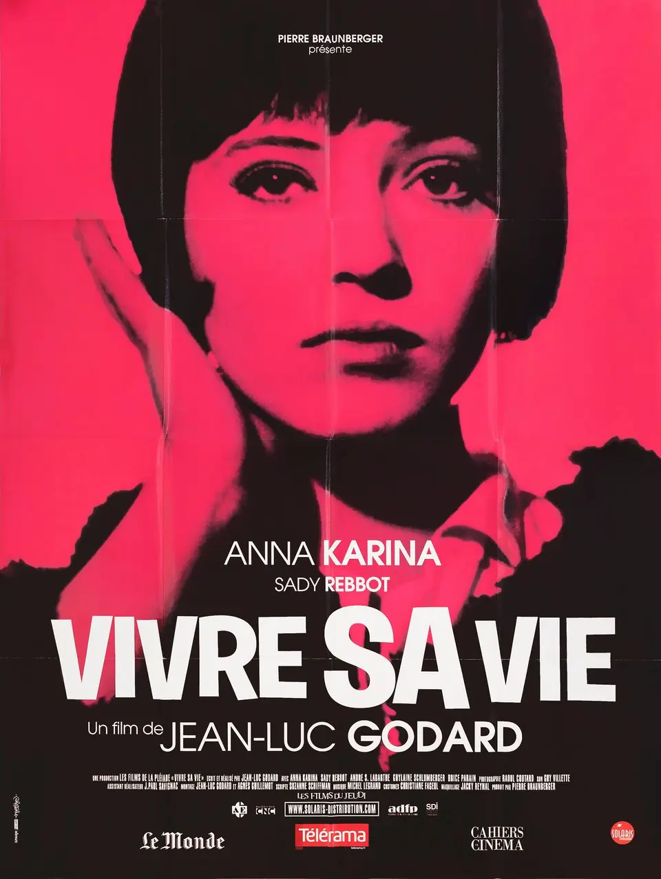 Vivre Sa Vie (Godard, 1962) – Told in 12 distinct chapters, a stark and stylized look at a young woman turning to prostitution.